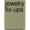 Jewelry Fix-ups door David McLoughlin