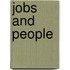 Jobs And People