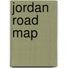 Jordan Road Map door Explorer Publishing and Distribution