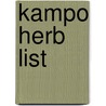 Kampo Herb List by Frederic P. Miller