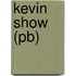 Kevin Show (pb)