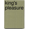 King's Pleasure door Adrianne Byrd