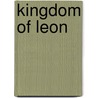 Kingdom Of Leon door John McBrewster