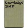 Knowledge Quest by Evan Mitchell