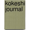 Kokeshi Journal by Annelore Parot