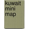 Kuwait Mini Map door Explorer Publishing