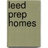 Leed Prep Homes