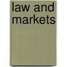 Law And Markets door Alex Robson