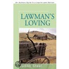Lawman's Loving by Judith Steel