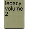 Legacy Volume 2 by Tommy Nelson
