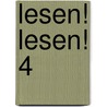 Lesen! Lesen! 4 by Angelika Rehm