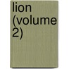 Lion (Volume 2) by Richard Carlile