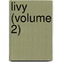 Livy (Volume 2)