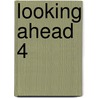 Looking Ahead 4 door Judith Marasco