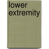 Lower Extremity by James B. Talmage
