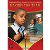 Making The Team by Stephanie Perry Perry Moore