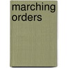 Marching Orders door Bruce Lee