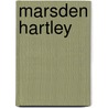 Marsden Hartley door Patricia McDonnell