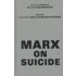 Marx On Suicide