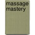 Massage Mastery
