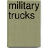 Military Trucks