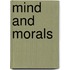 Mind And Morals