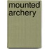 Mounted Archery