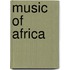 Music Of Africa
