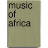 Music Of Africa by John McBrewster