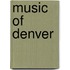 Music Of Denver