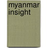 Myanmar Insight door Wilhelm Klein