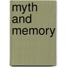 Myth And Memory by Unknown