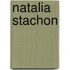 Natalia Stachon by Gregory Volk