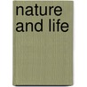 Nature And Life by Alfred North Whitehead
