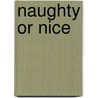 Naughty or Nice door Sherri Browning Erwin
