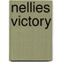 Nellies Victory