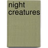 Night Creatures door Kathryn Stevens