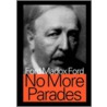 No More Parades door Ford Maddox Ford
