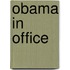 Obama In Office