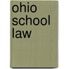 Ohio School Law door Susan C. Hastings
