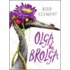 Olga The Brolga