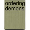 Ordering Demons by John Wheatcroft