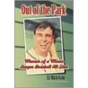 Out of the Park door Ed Mickelson
