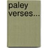Paley Verses...