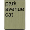 Park Avenue Cat door Frank Strausser