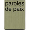 Paroles De Paix door Bernard Clavel