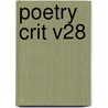 Poetry Crit V28 by Jay Gale