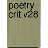 Poetry Crit V28 door Jay Gale