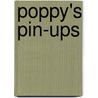 Poppy's Pin-Ups door Aishling Morgan