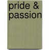 Pride & Passion door Charlotte Featherstone